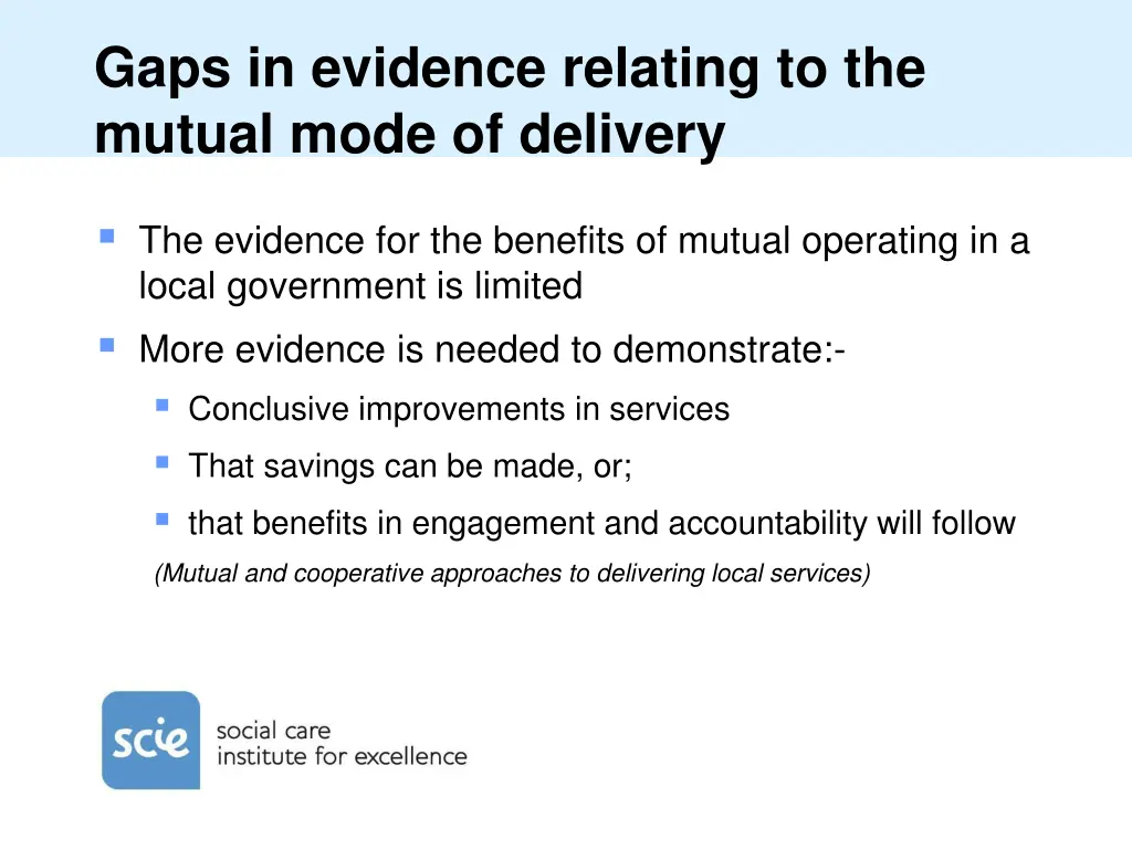 gaps in evidence relating to the mutual mode