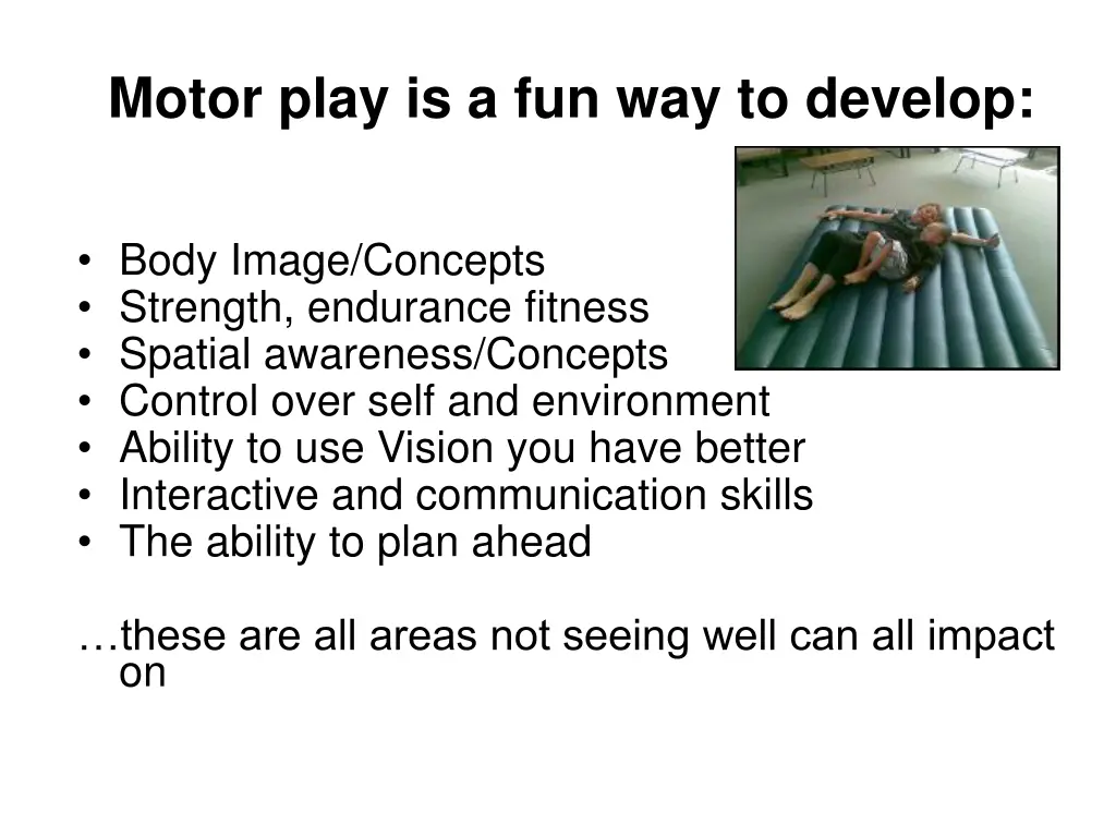 motor play is a fun way to develop