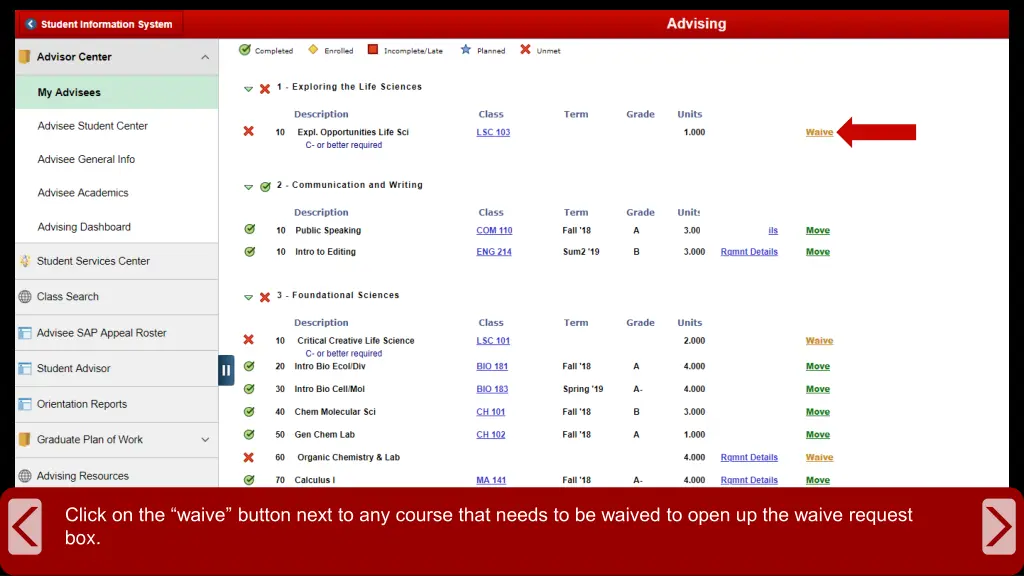 click on the waive button next to any course that