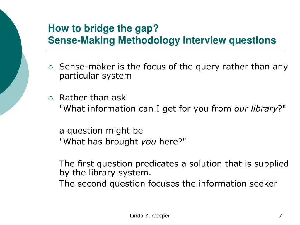 how to bridge the gap sense making methodology