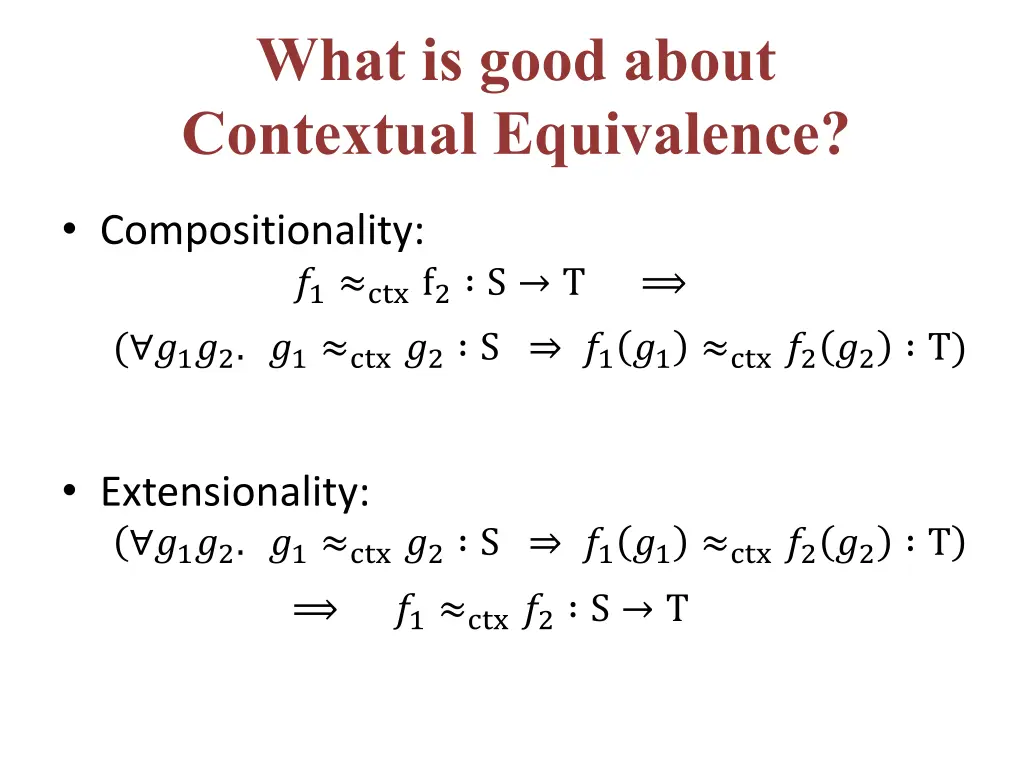 what is good about contextual equivalence