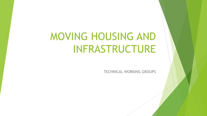 moving housing and infrastructure