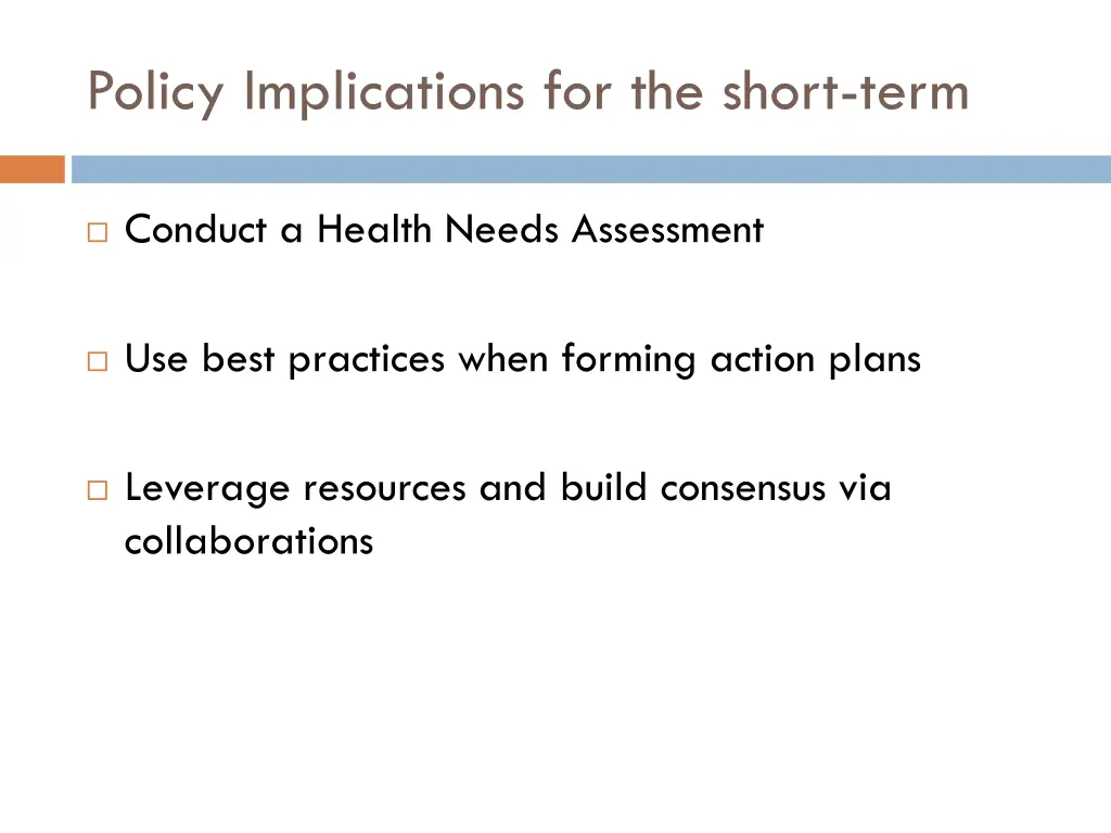 policy implications for the short term