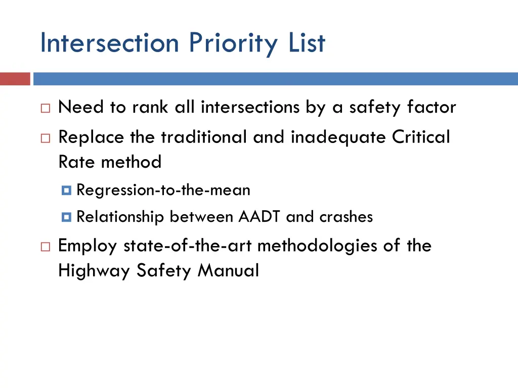 intersection priority list