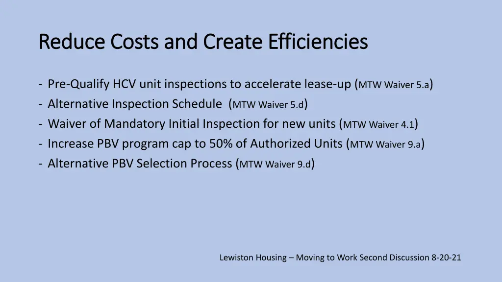 reduce costs and create efficiencies reduce costs