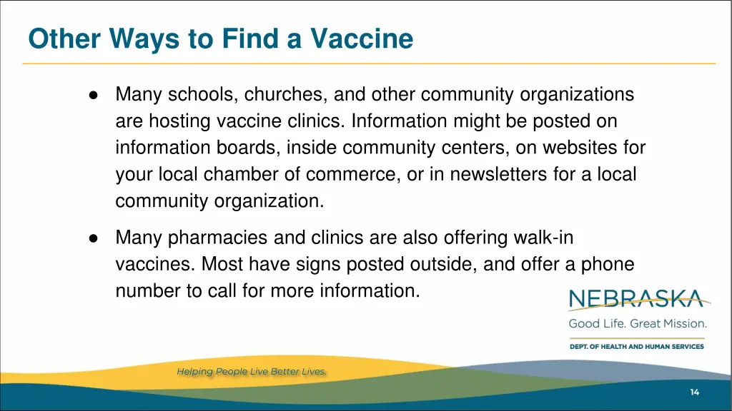 other ways to find a vaccine