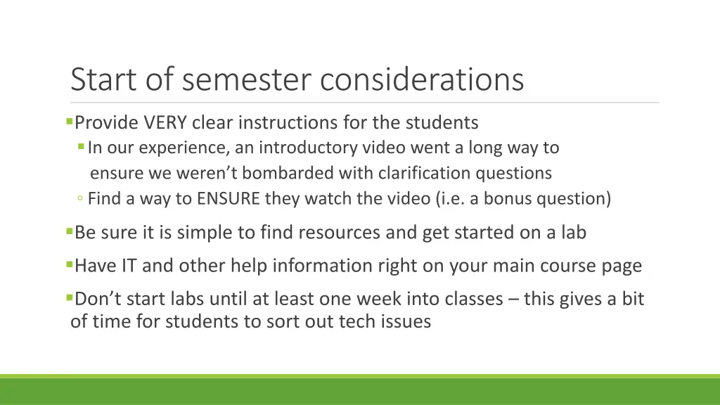 start of semester considerations