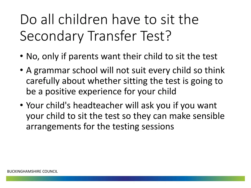 do all children have to sit the secondary