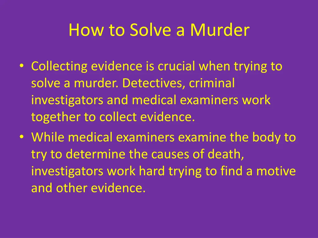 how to solve a murder