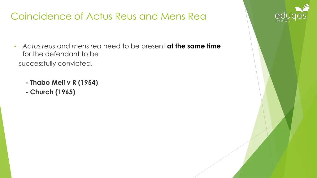 coincidence of actus reus and mens rea