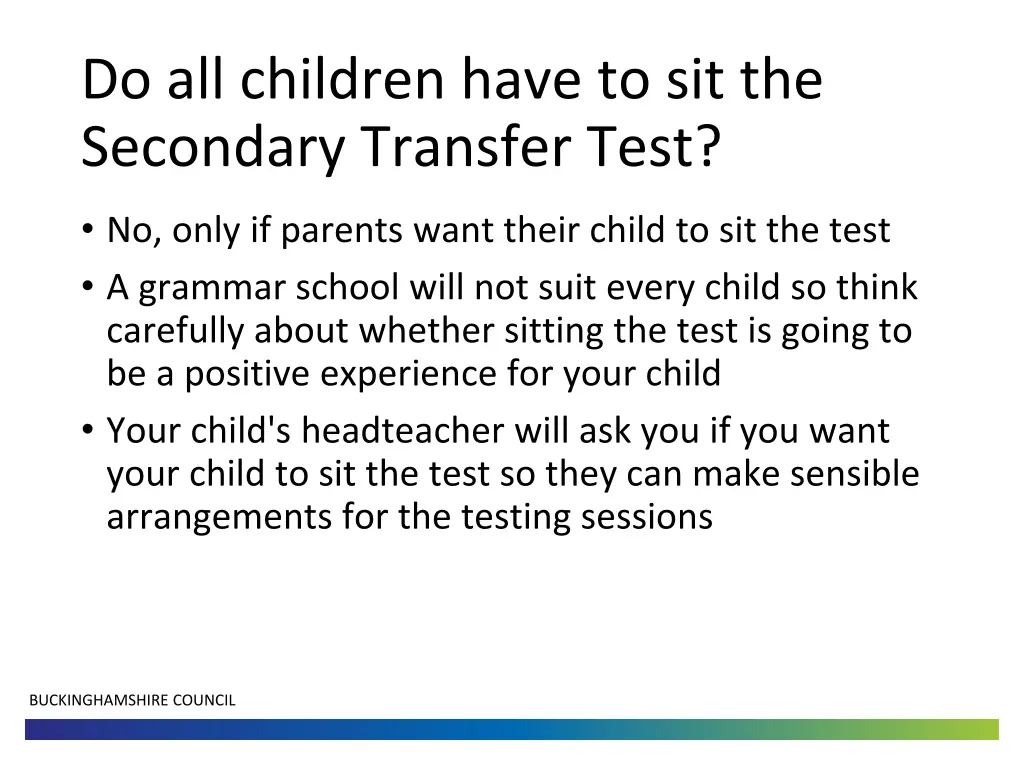 do all children have to sit the secondary