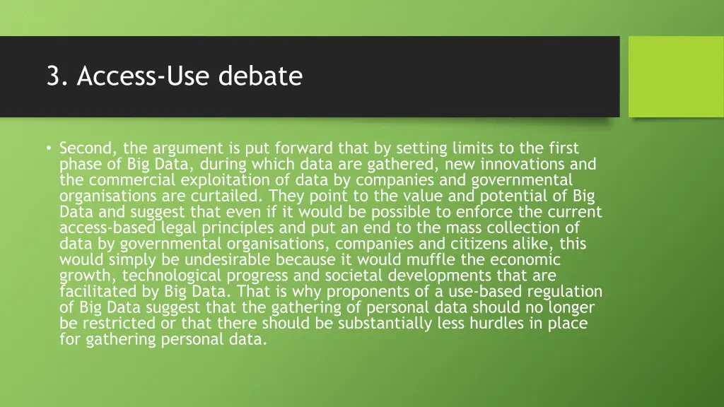 3 access use debate 2