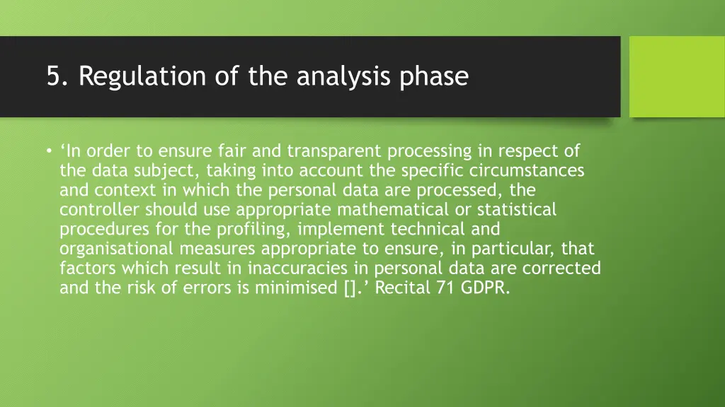 5 regulation of the analysis phase