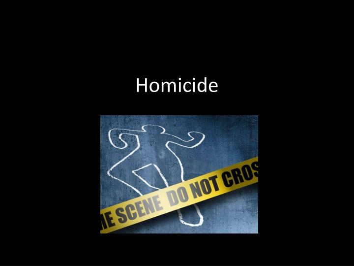 homicide