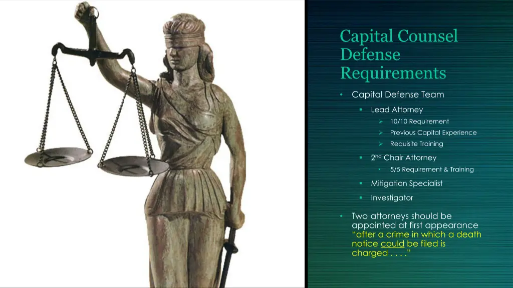 capital counsel defense requirements