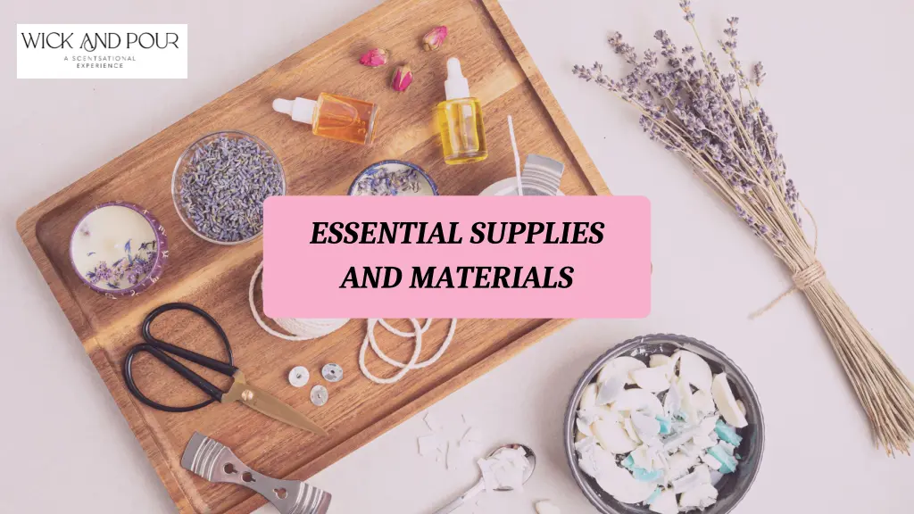 essential supplies and materials