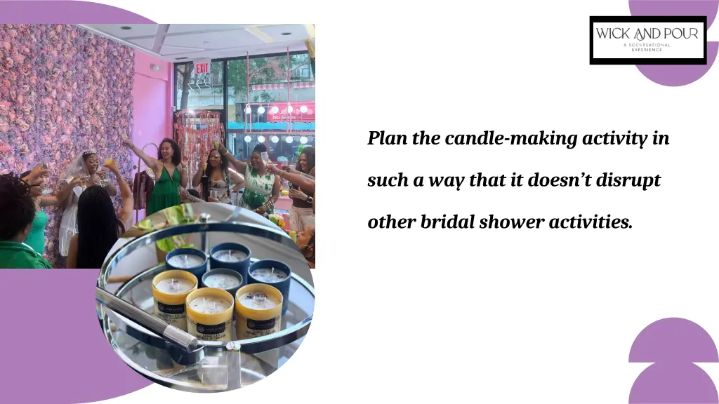 plan the candle making activity in