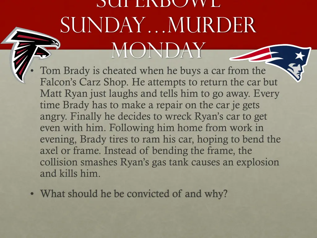 superbowl sunday murder monday tom brady