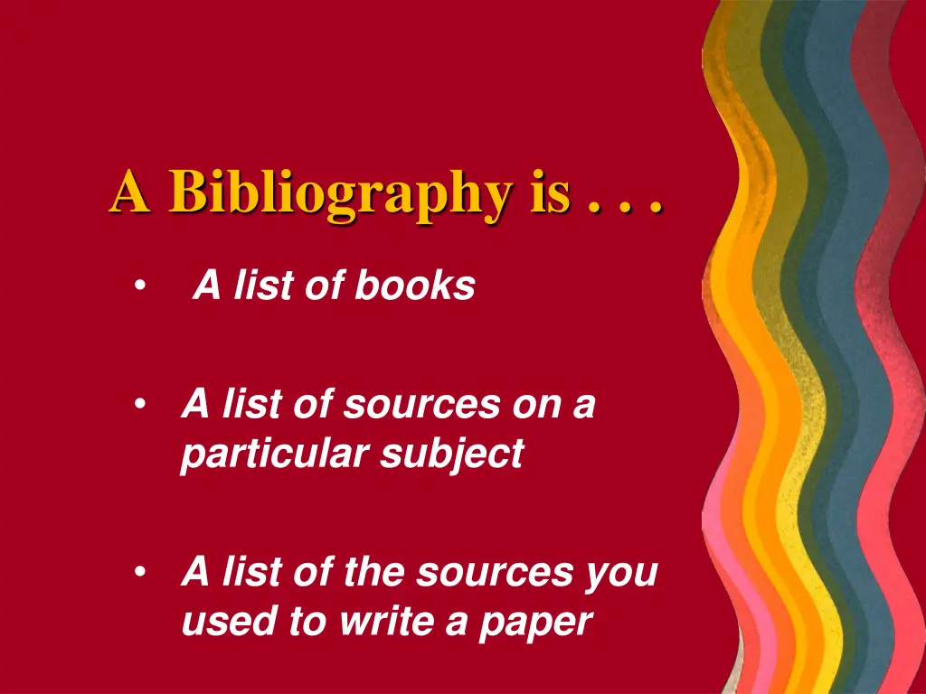 a bibliography is