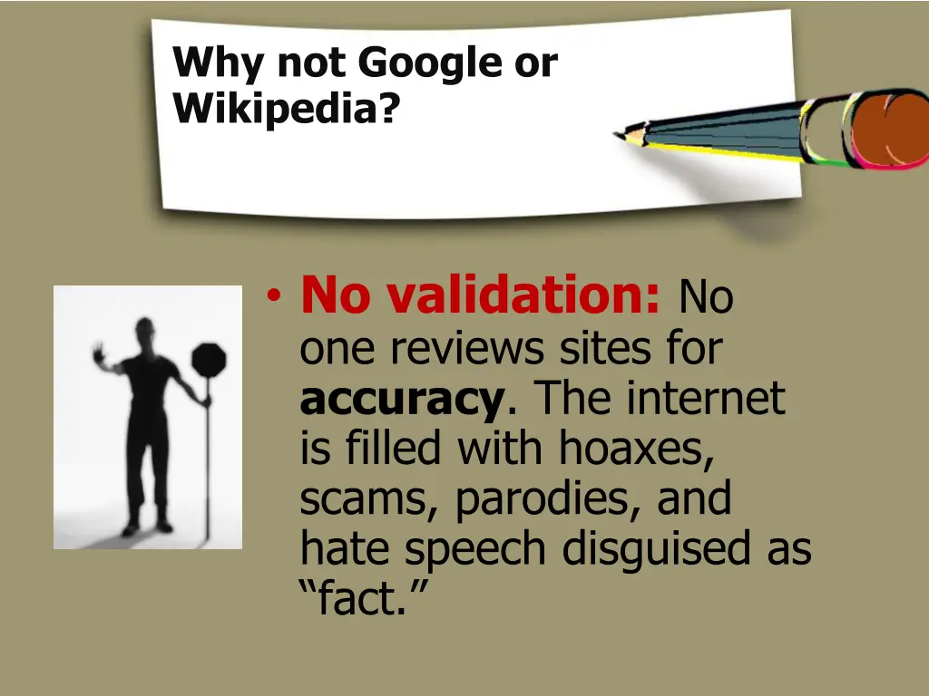 why not google or wikipedia 2