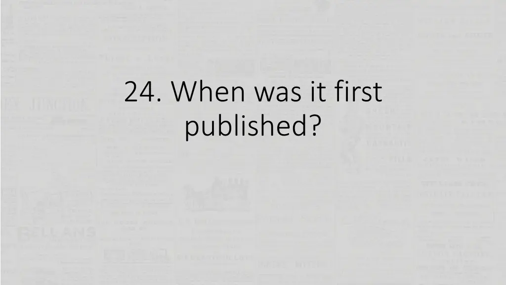 24 when was it first published