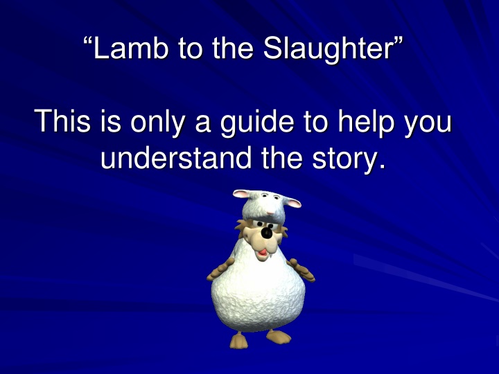 lamb to the slaughter