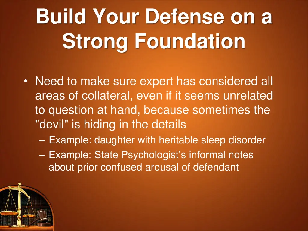 build your defense on a strong foundation