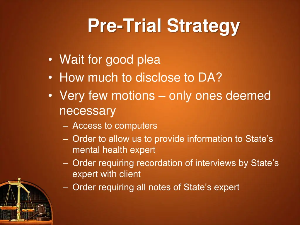 pre trial strategy