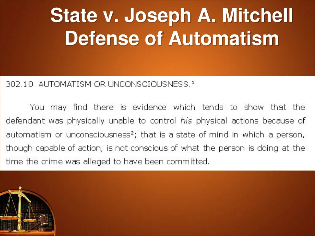 state v joseph a mitchell defense of automatism