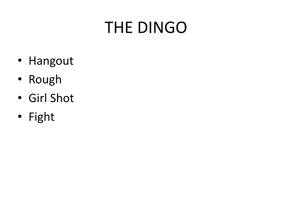 the dingo