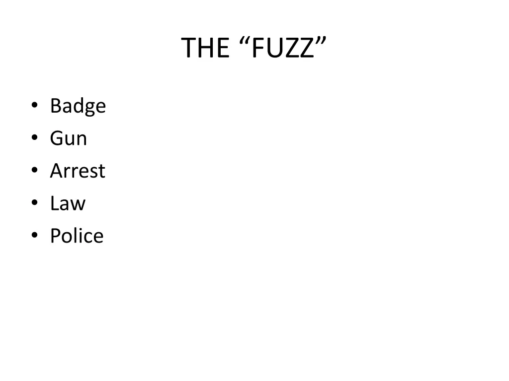 the fuzz