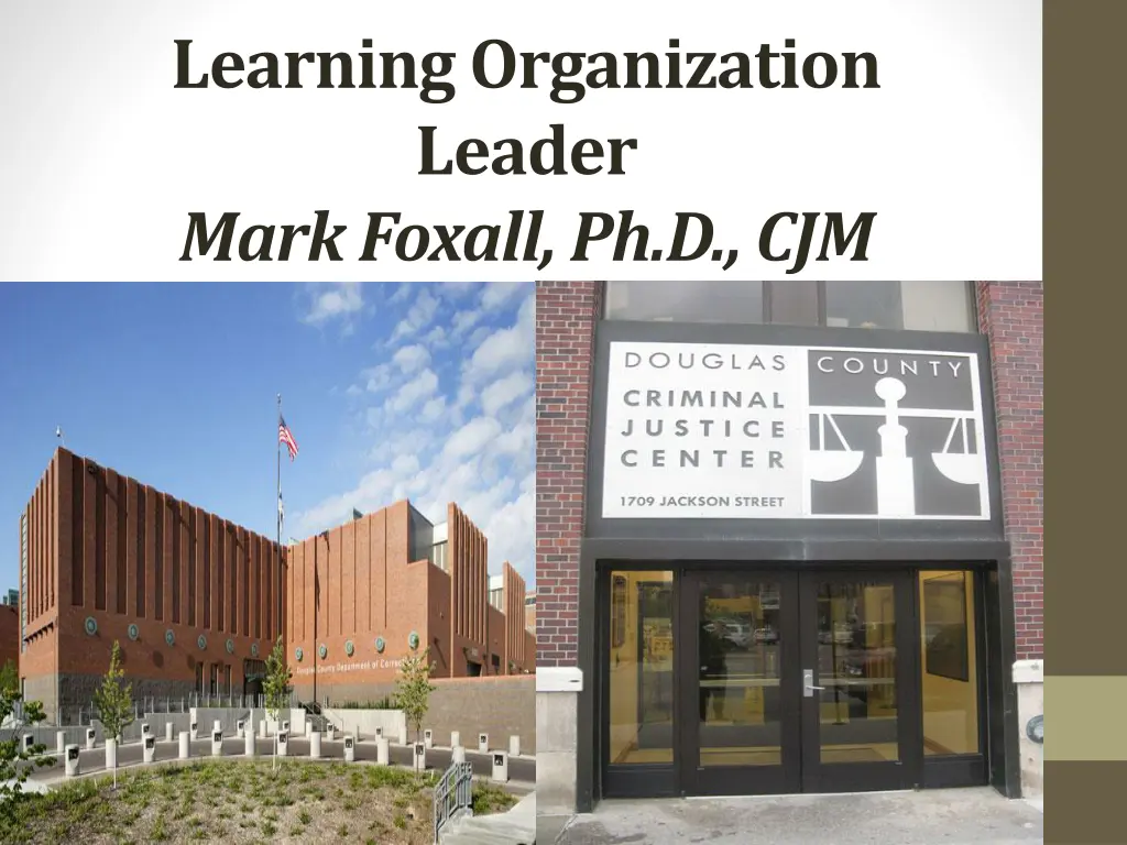 learning organization leader mark foxall ph d cjm 2