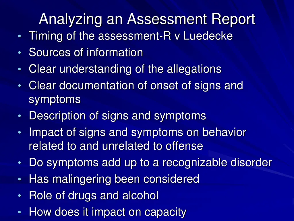 analyzing an assessment report timing