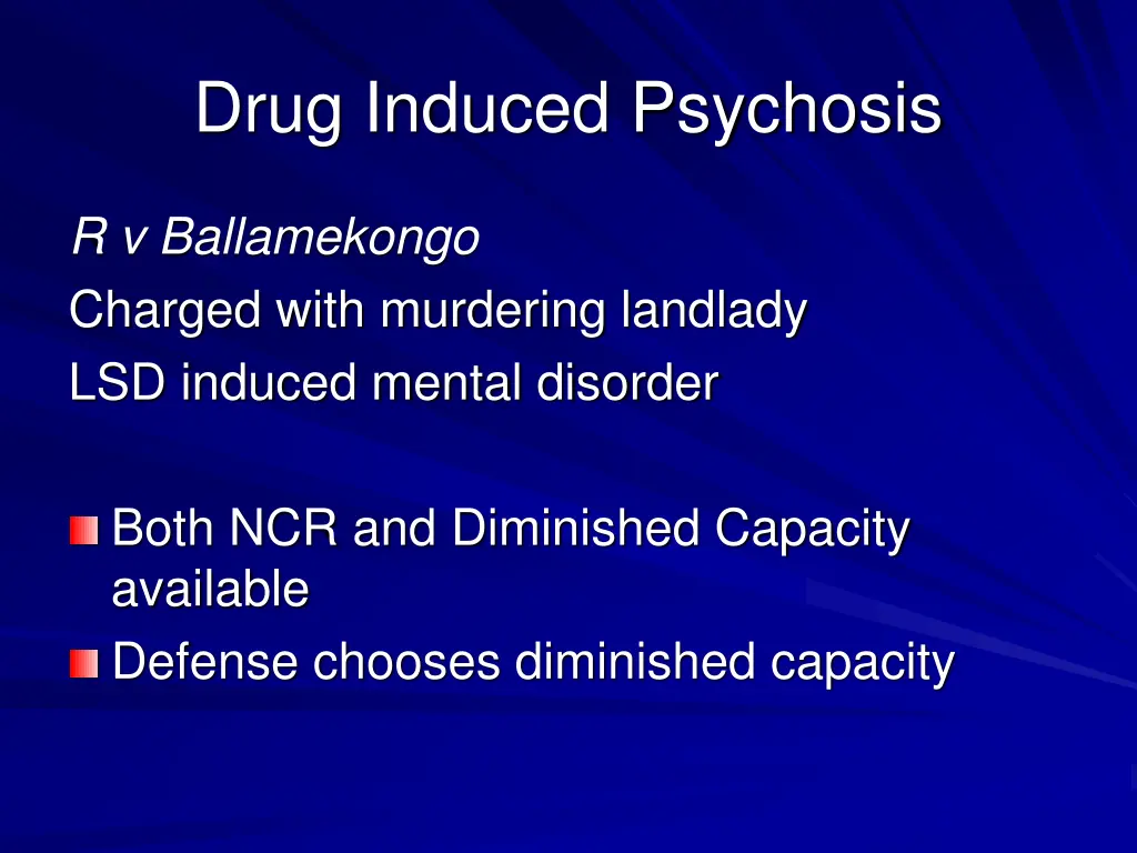 drug induced psychosis