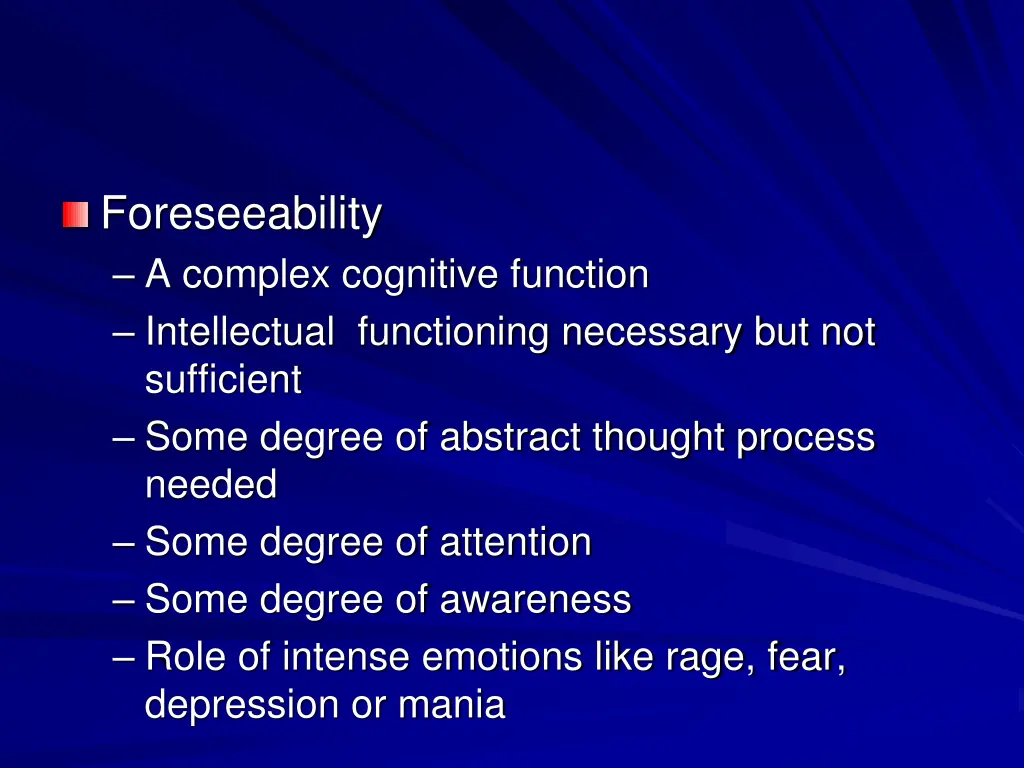 foreseeability a complex cognitive function