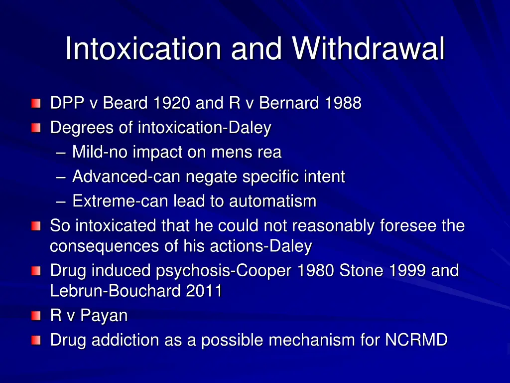 intoxication and withdrawal