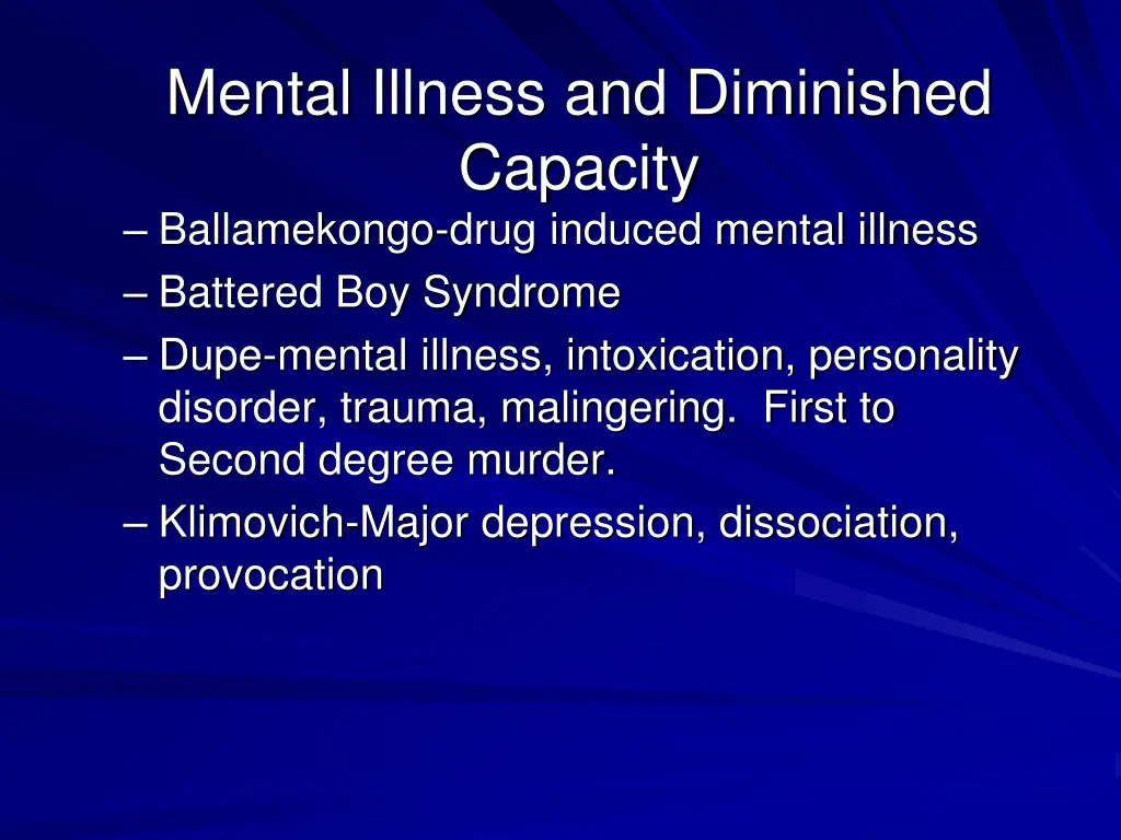 mental illness and diminished capacity