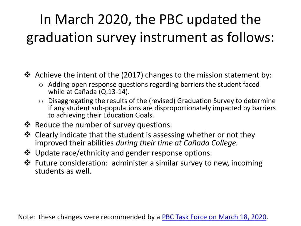 in march 2020 the pbc updated the graduation