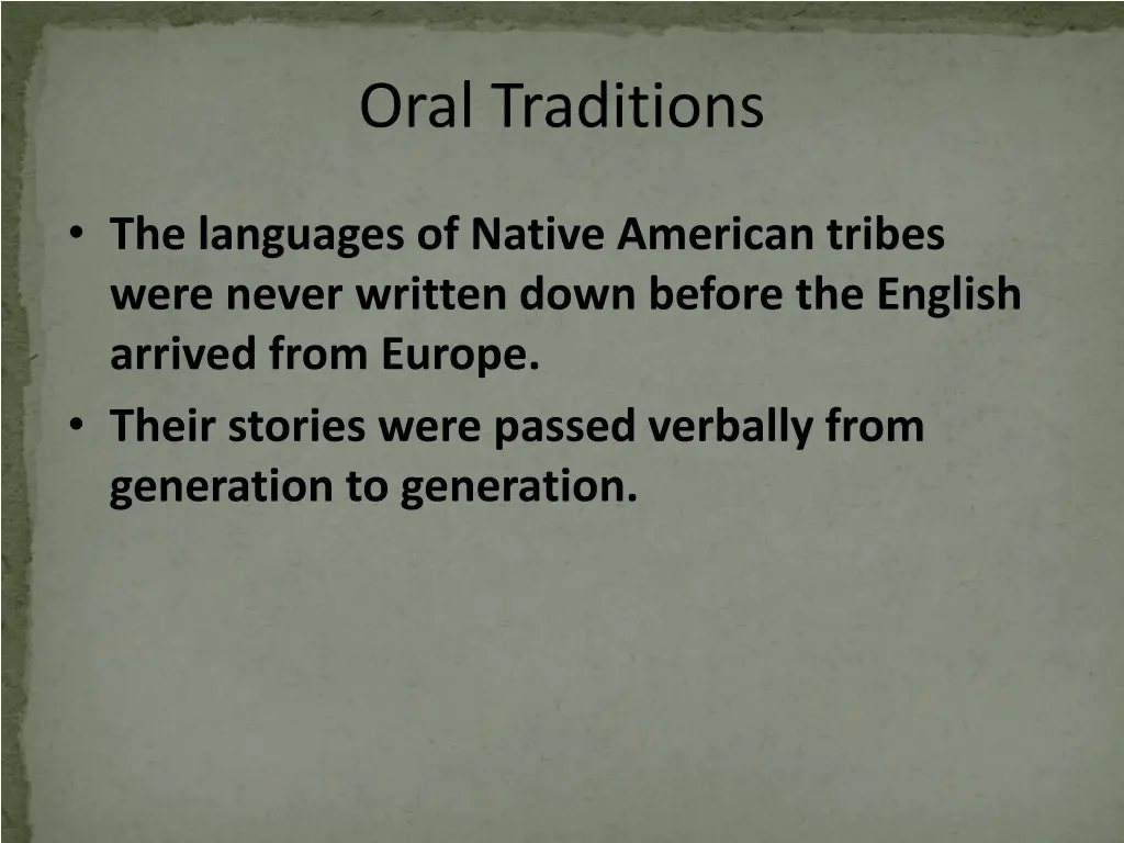 oral traditions