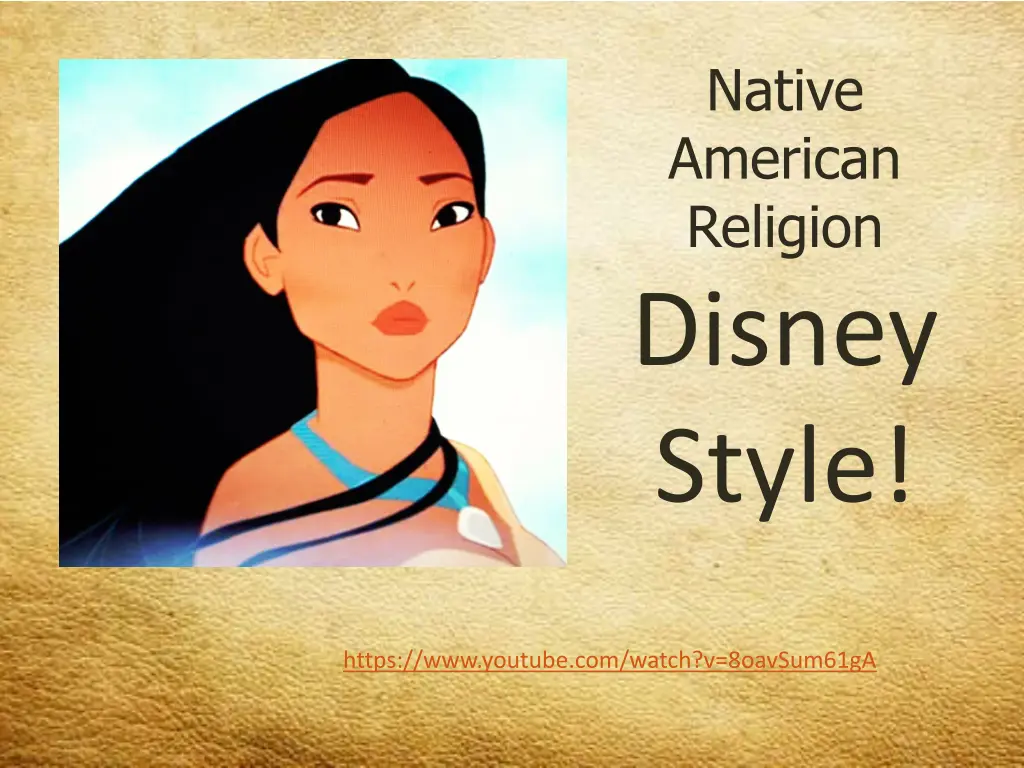 native american religion disney style