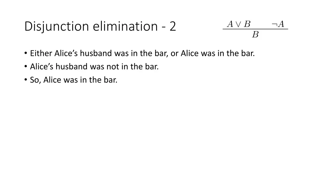 disjunction elimination 2