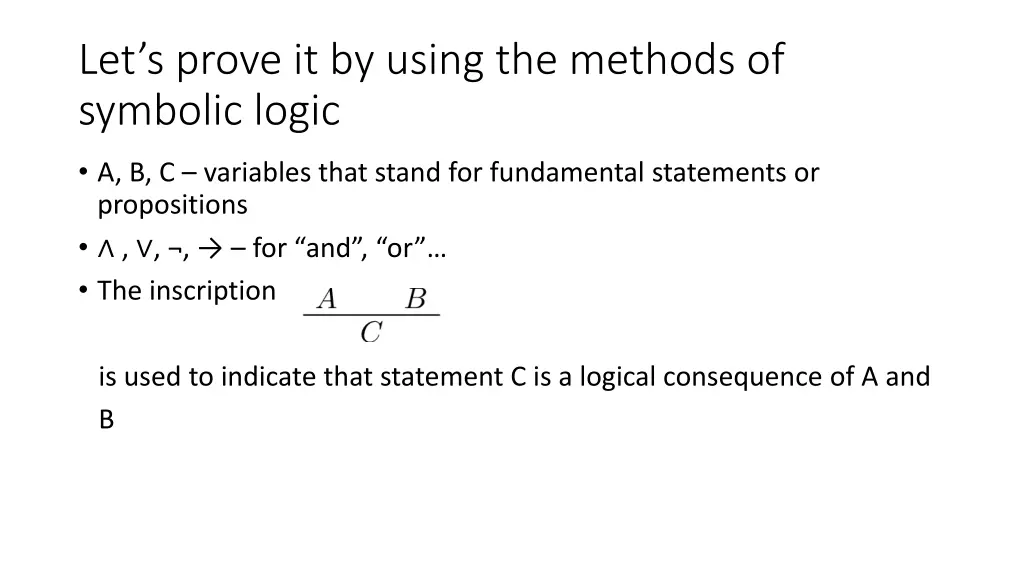 let s prove it by using the methods of symbolic