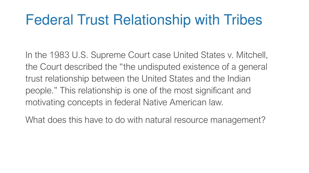 federal trust relationship with tribes