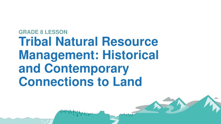 grade 8 lesson tribal natural resource management