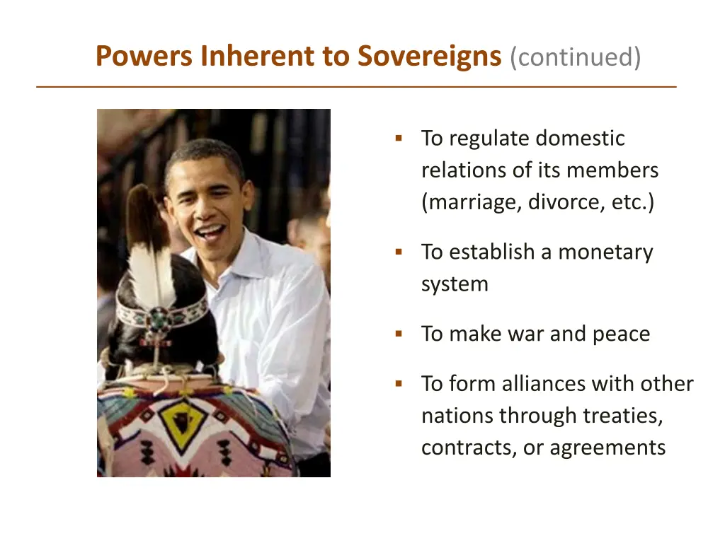 powers inherent to sovereigns continued