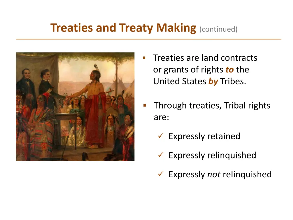 treaties and treaty making continued 1