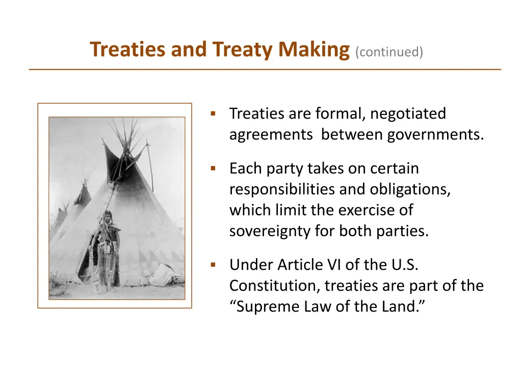 treaties and treaty making continued