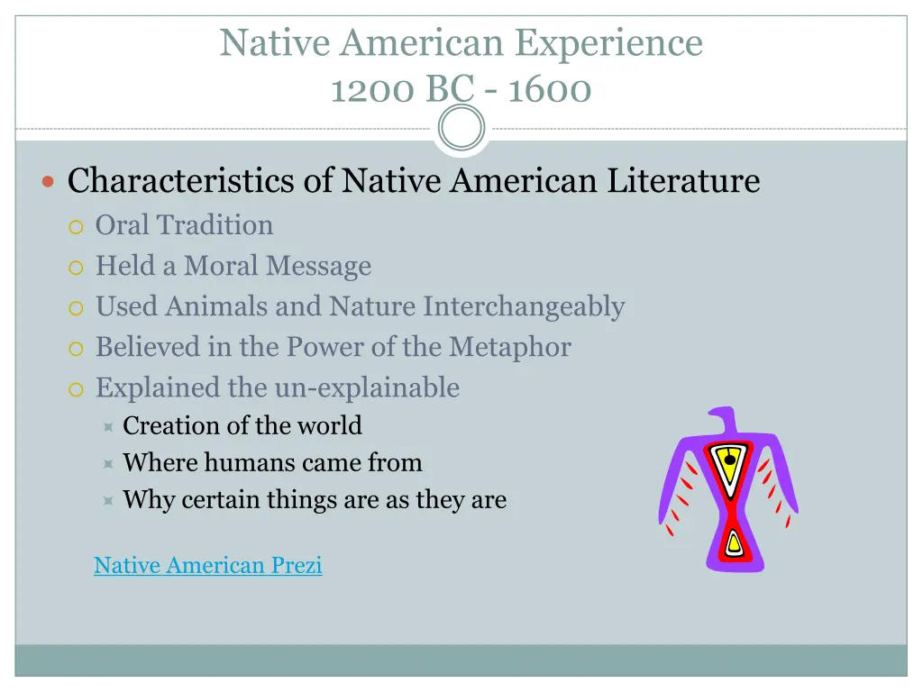 native american experience 1200 bc 1600