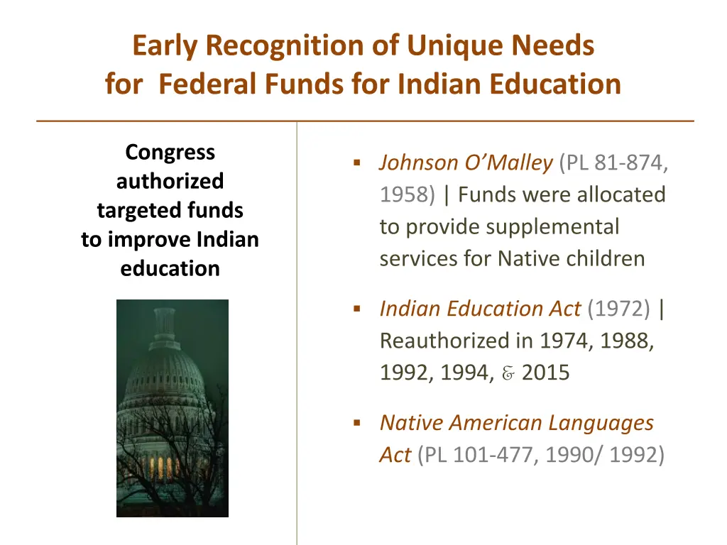 early recognition of unique needs for federal