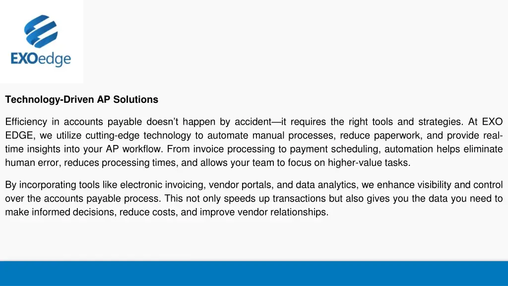 technology driven ap solutions